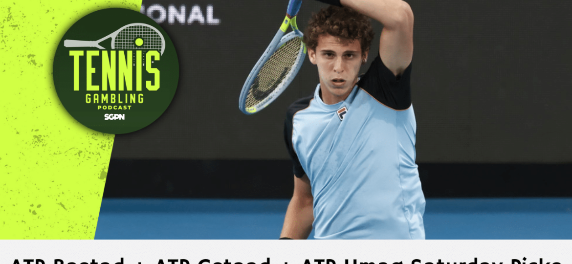 ATP Bastad + ATP Gstaad + ATP Umag Saturday Picks – 7/18/26 | Tennis Gambling Podcast (Ep. 678)