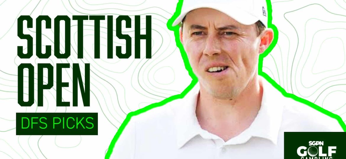 2026 Scottish Open DFS Picks | Golf Gambling Podcast (Ep. 598)