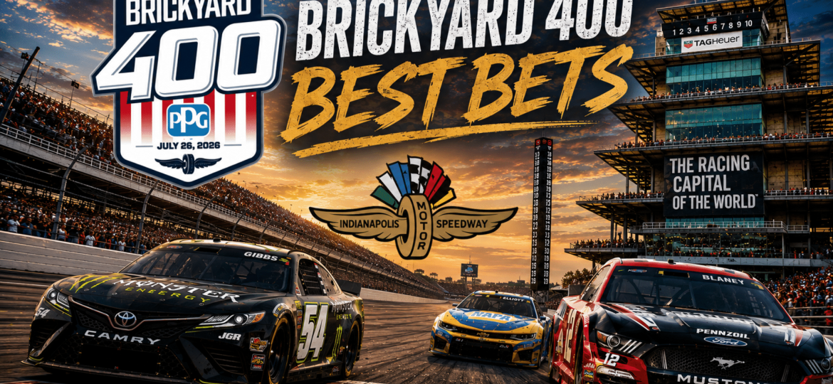 Brickyard 400 Betting Picks 2026 I NASCAR Gambling Podcast (Ep. 836)