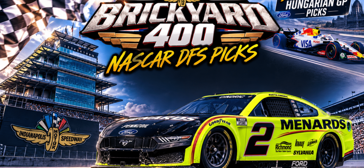 Brickyard 400 DFS Picks 2026 I NASCAR Gambling Podcast (Ep. 838)