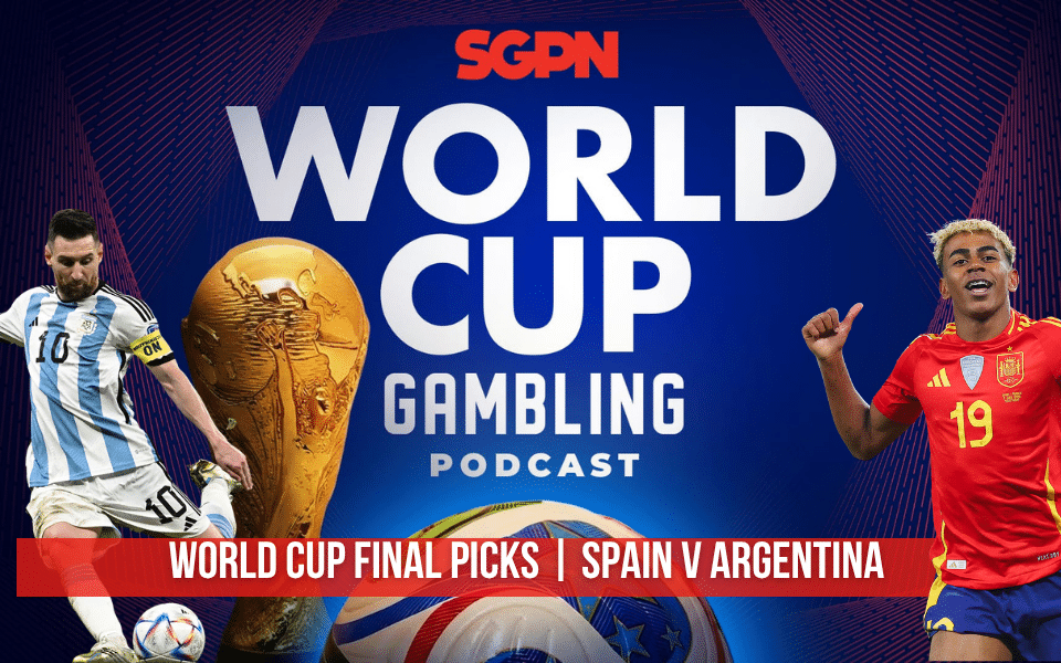 World Cup Final Picks | World Cup Gambling Podcast (Ep. 426)