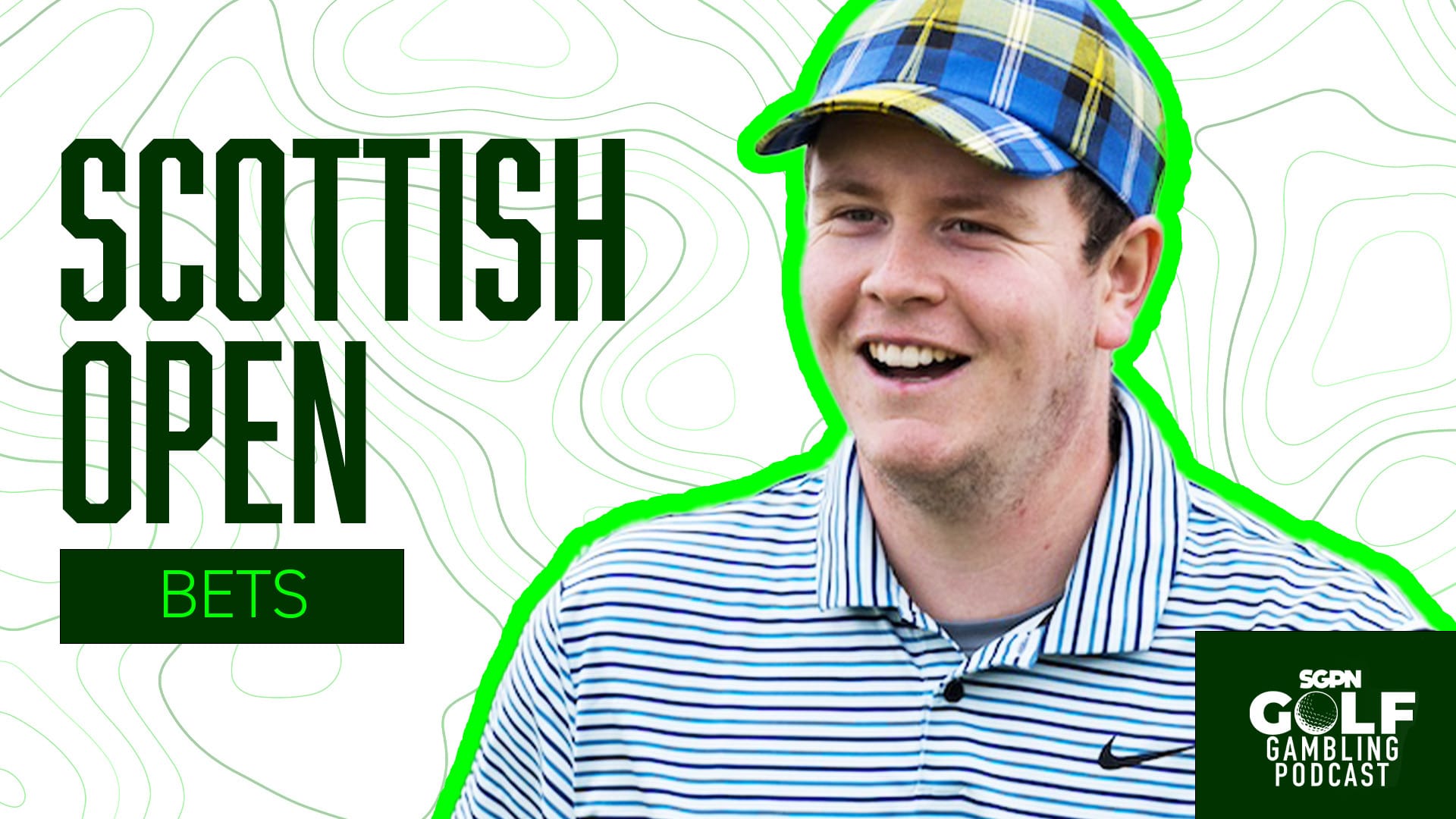 2026 Scottish Open Bets | Golf Gambling Podcast (Ep. 599)