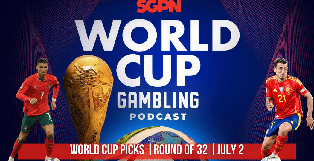 World Cup Picks July 2 | World Cup Gambling Podcast (Ep. 413)