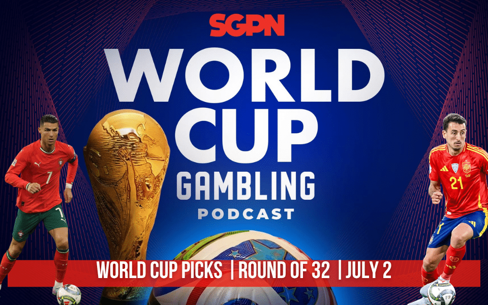 World Cup Picks July 2 | World Cup Gambling Podcast (Ep. 413)
