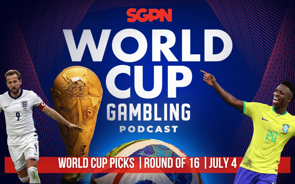World Cup Picks July 5 | World Cup Gambling Podcast (Ep. 416)