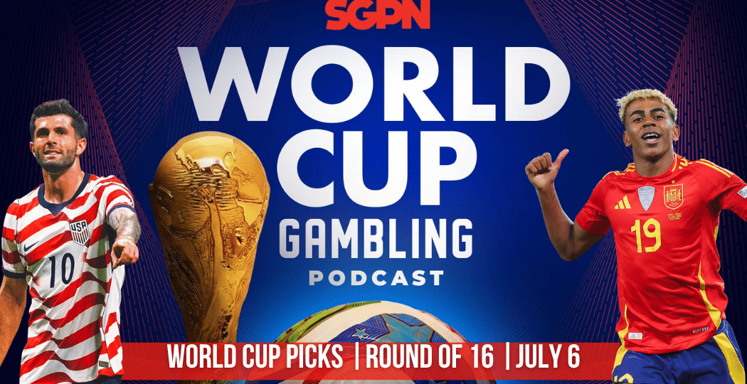 World Cup Picks July 6 | World Cup Gambling Podcast (Ep. 417)