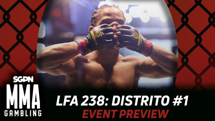 LFA 238 Betting Guide (Alexandre Edy Murphy) | MMA Gambling Podcast (Ep.1139)