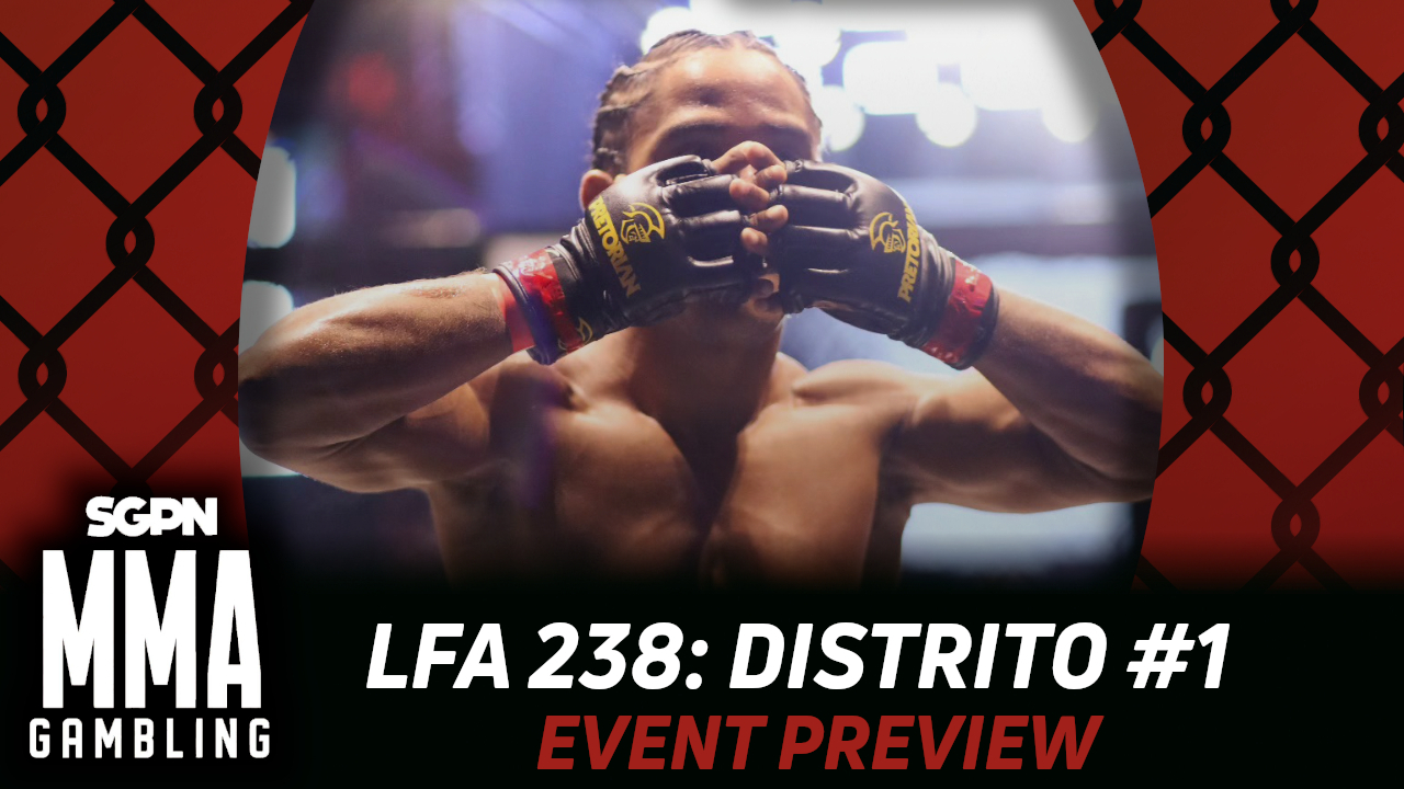 LFA 238 Betting Guide (Alexandre Edy Murphy) | MMA Gambling Podcast (Ep.1139)