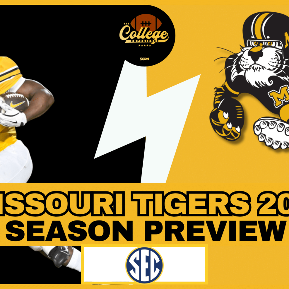 Missouri Tigers 2026 Team Preview | The College Football Experience (Ep. 3034)
