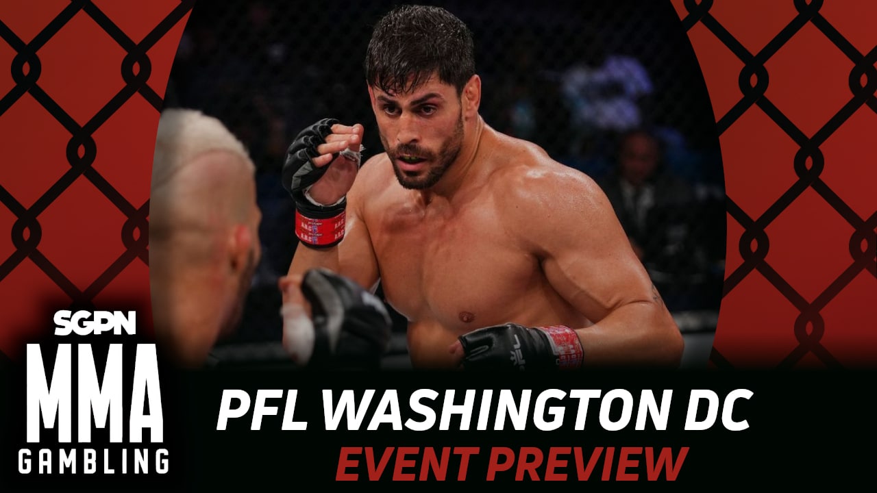 PFL Washington DC Betting Guide (Fizzled) | MMA Gambling Podcast (Ep.1135)