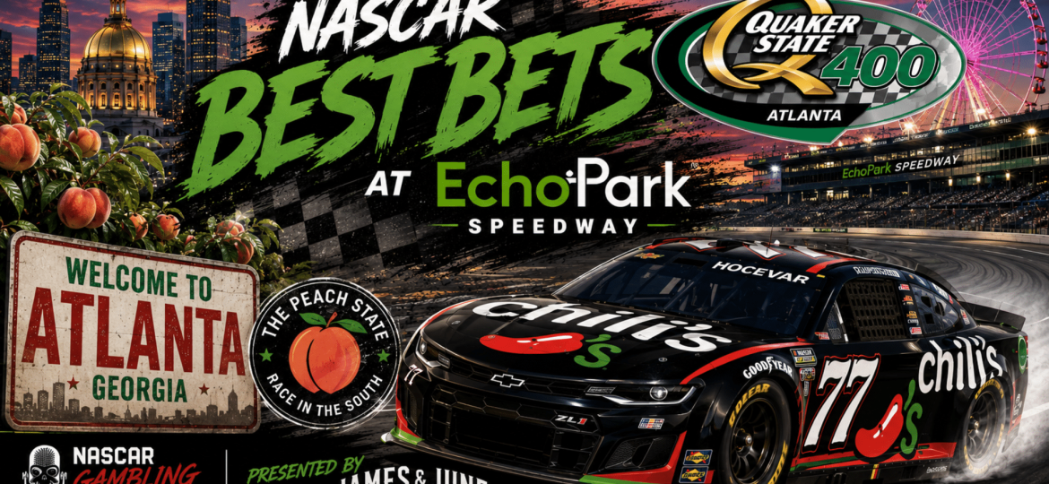 Quaker State 400 Betting Picks 2026 I NASCAR Gambling Podcast (Ep. 828)