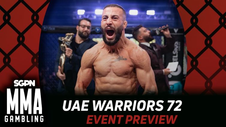 UAE Warriors 72 Betting Guide (A Three Bills Situation) | MMA Gambling Podcast (Ep.1133)