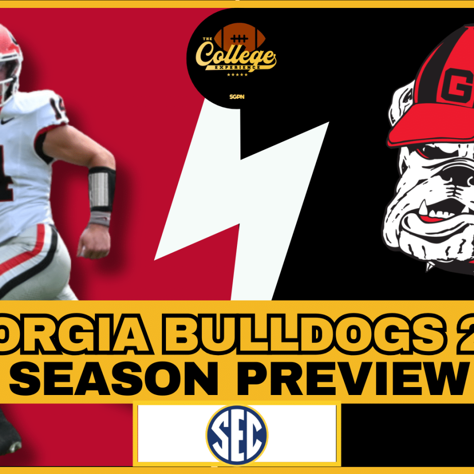 Georgia Bulldogs 2026 Team Preview | The College Football Experience (Ep. 3051)