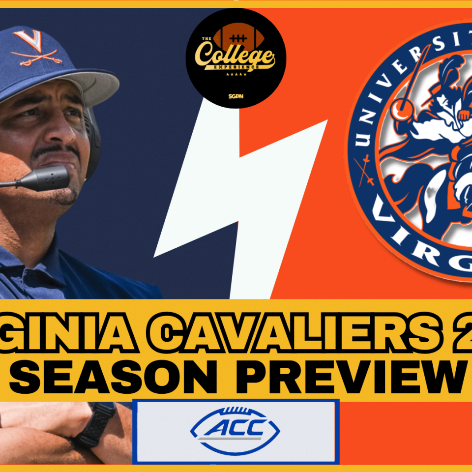 Virginia Cavaliers 2026 Team Preview | The College Football Experience (Ep. 3047)