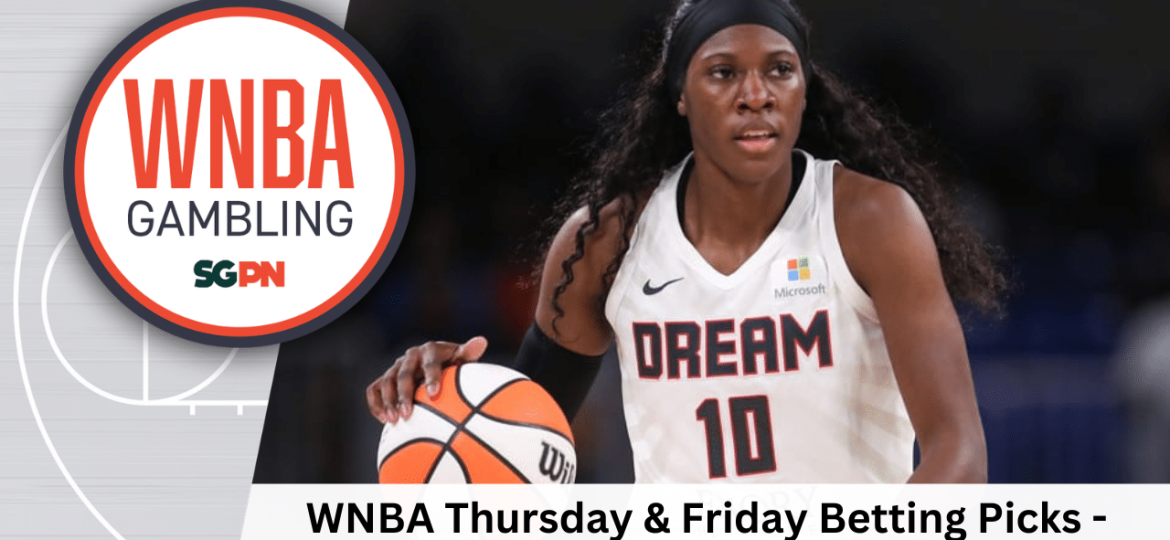 WNBA Thursday + Friday Betting Picks – 7/2/26 | WNBA Gambling Podcast (Ep. 244)