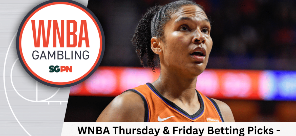 WNBA Thursday + Friday Betting Picks – 7/9/26 | WNBA Gambling Podcast (Ep. 246)