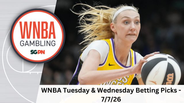 WNBA Tuesday + Wednesday Betting Picks – 7/7/26 | WNBA Gambling Podcast (Ep. 245)