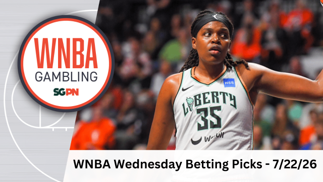 WNBA Wednesday Betting Picks – 7/22/26 | WNBA Gambling Podcast (Ep. 250)