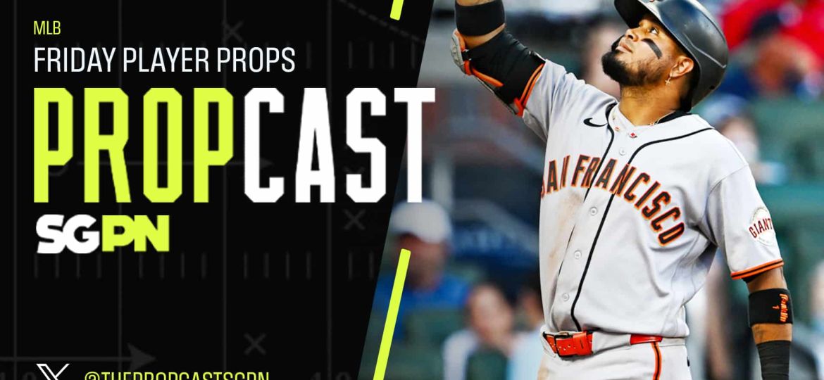MLB Friday Player Props 7/3/26 – Bets, Player Props and Predictions | The Propcast (Ep. 499)