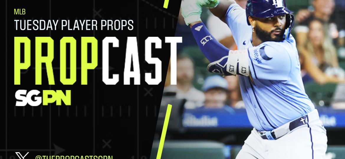 MLB Tuesday Player Props 7/28/26 – Bets, Player Props and Predictions | The Propcast (Ep. 510)