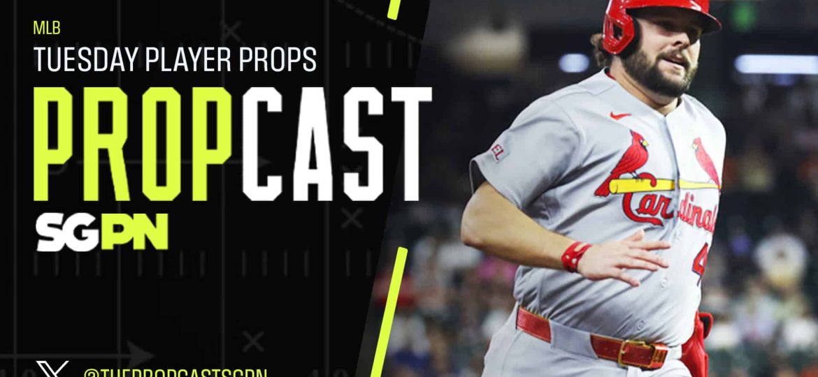 MLB Tuesday Player Props 7/7/26 – Bets, Player Props and Predictions | The Propcast (Ep. 501)