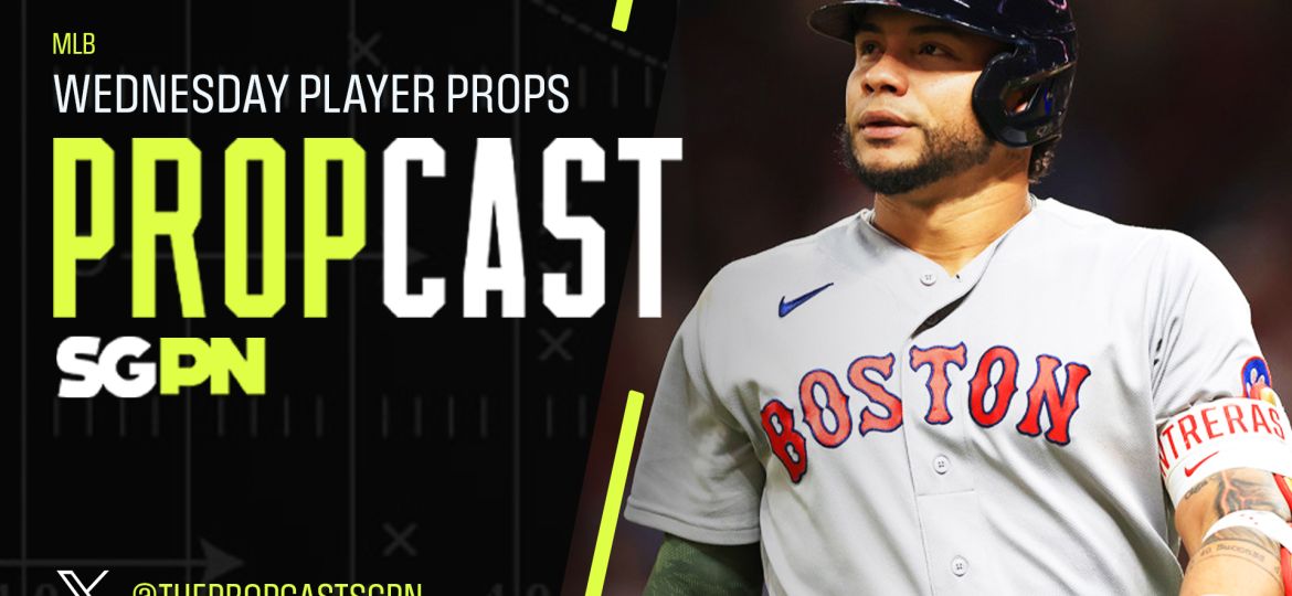 MLB Wednesday Player Props 7/29/26 – Bets, Player Props and Predictions | The Propcast (Ep. 511)
