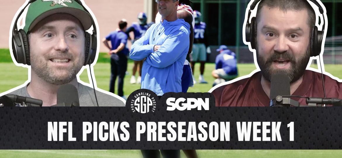 NFL preseason Week 1 picks podcast