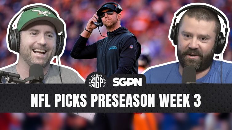 NFL Preseason Week 3 Picks podcast