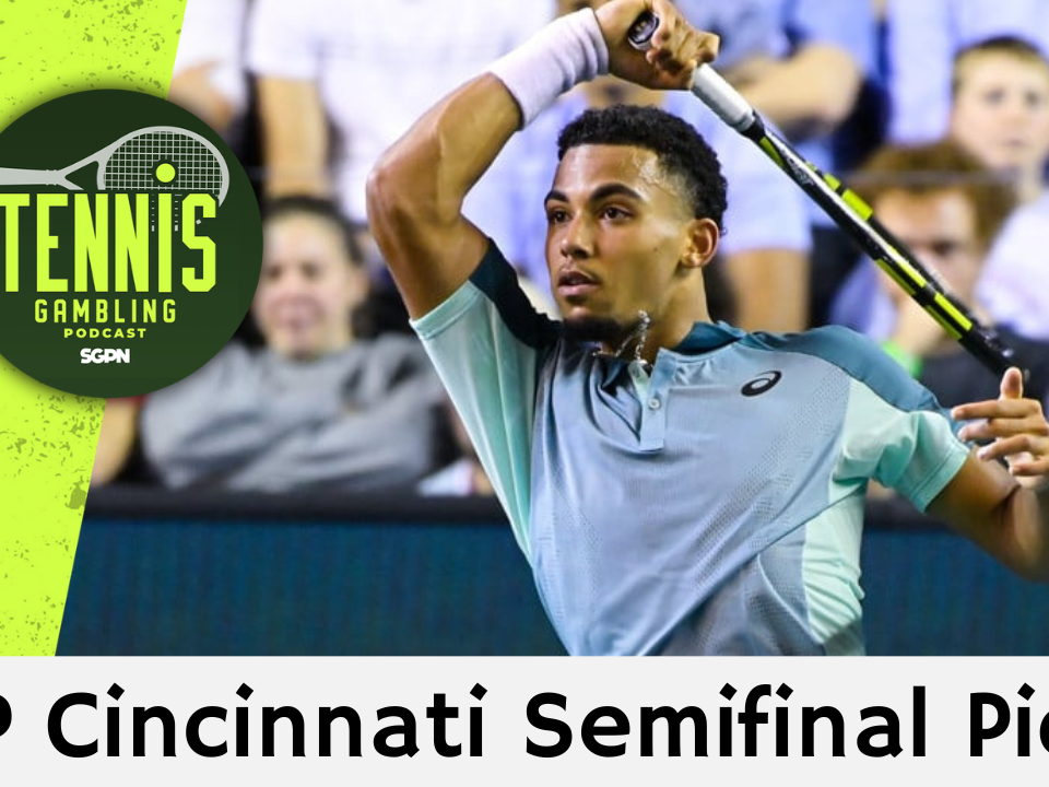 ATP Cincinnati Semifinal Picks – 8/22/26 | Tennis Gambling Podcast (Ep. 696)