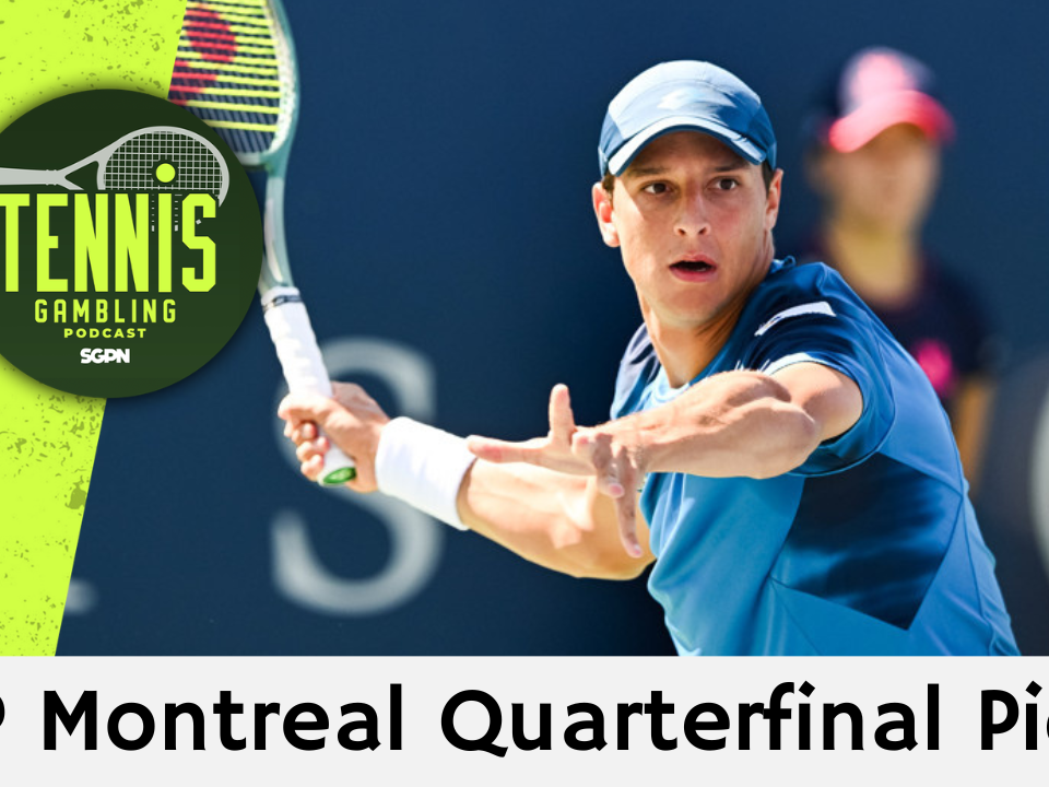 ATP Montreal Quarterfinal Picks – 8/9/26 | Tennis Gambling Podcast (Ep. 690)