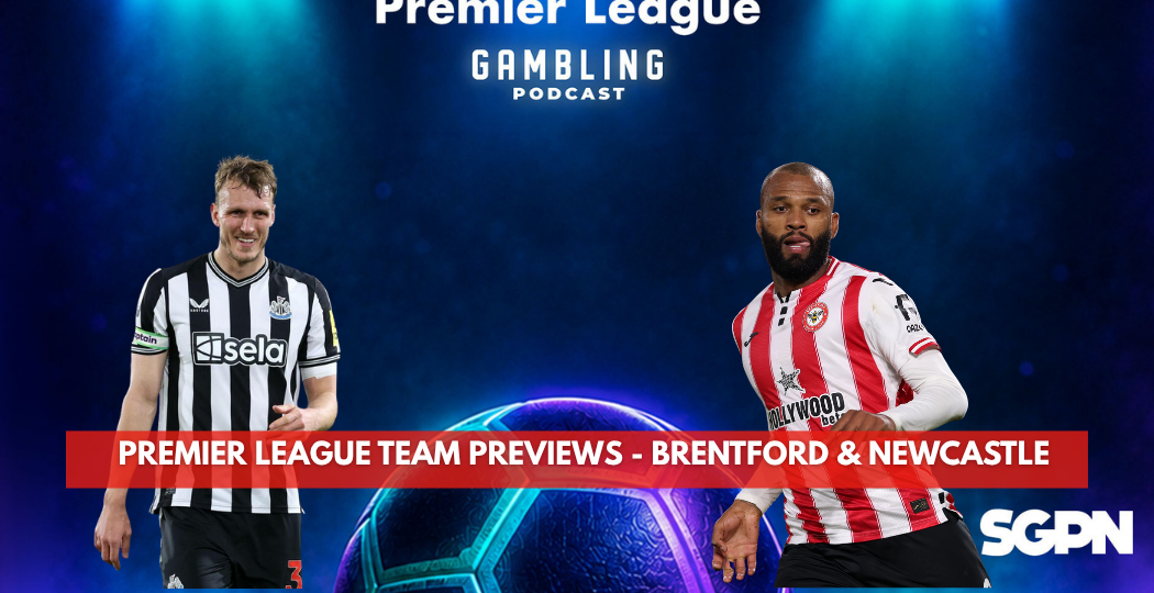 Premier League 2026/27 Preview Series - Brentford and Newcastle - (Ep. 432)