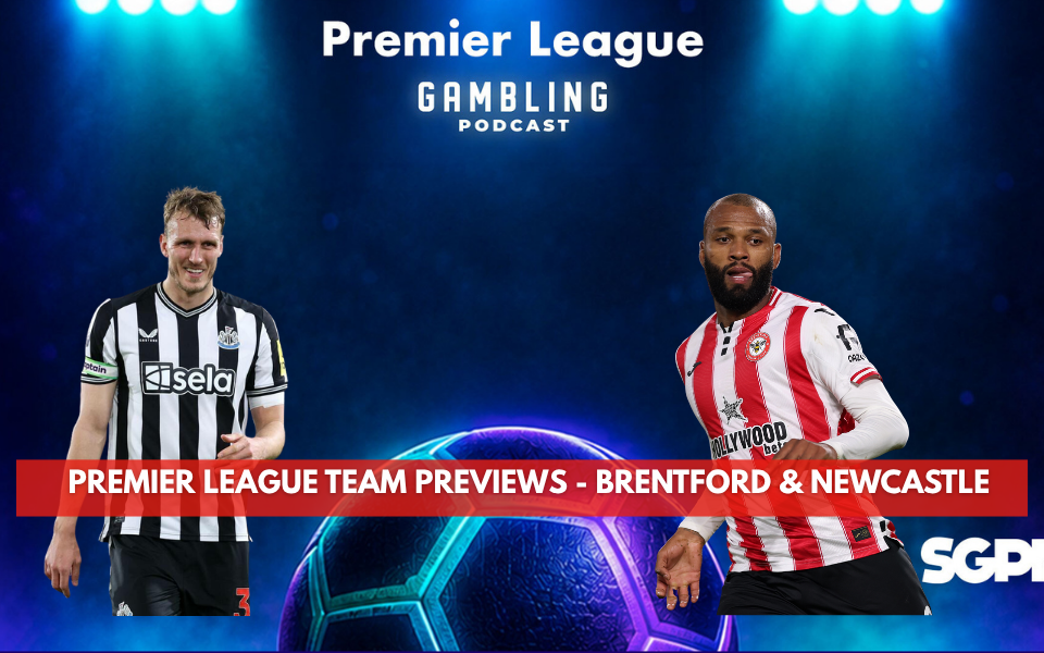 Premier League 2026/27 Preview Series - Brentford and Newcastle - (Ep. 432)