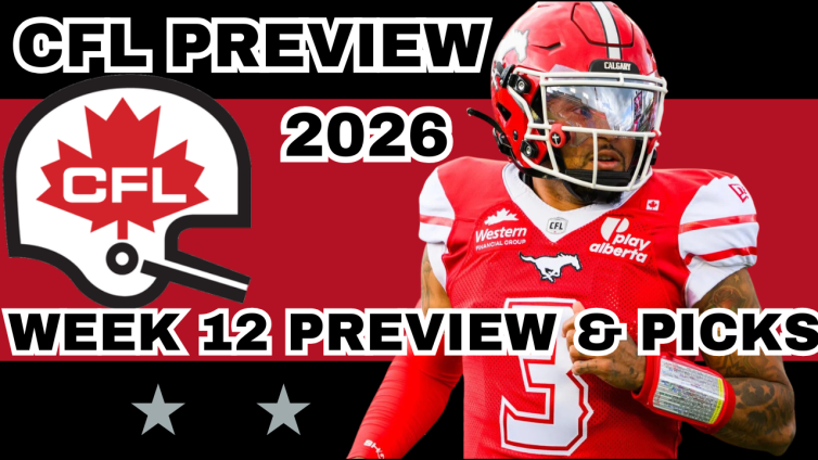CFL Week 12 Preview, Picks, and DFS | CFL Gambling Podcast (Ep. 125)