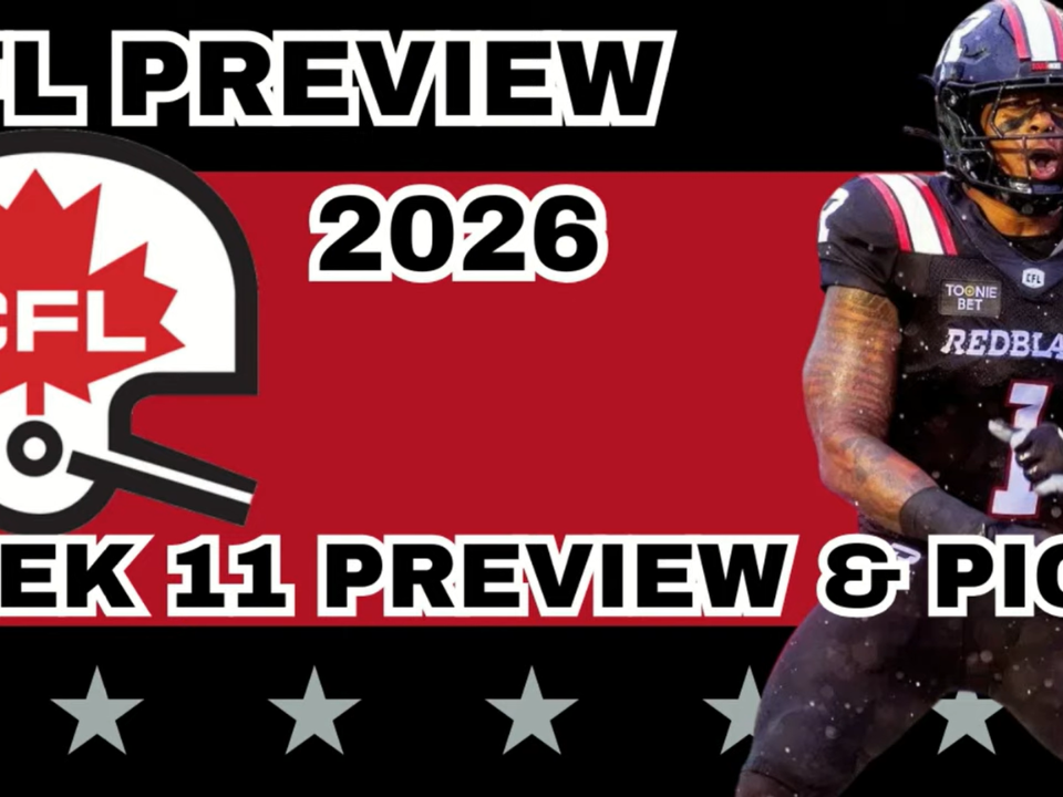 CFL Week 11 Preview, Picks, and DFS | CFL Gambling Podcast (Ep. 124)