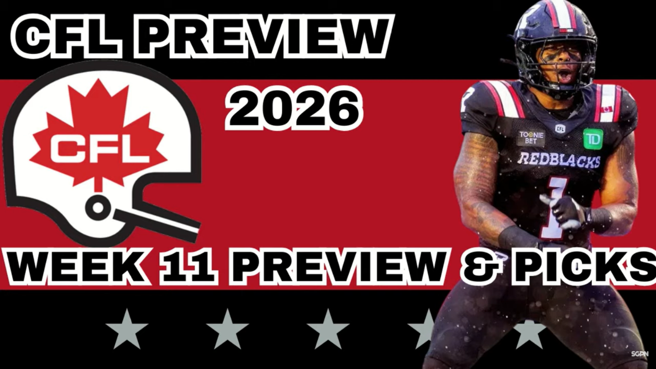 CFL Week 11 Preview, Picks, and DFS | CFL Gambling Podcast (Ep. 124)