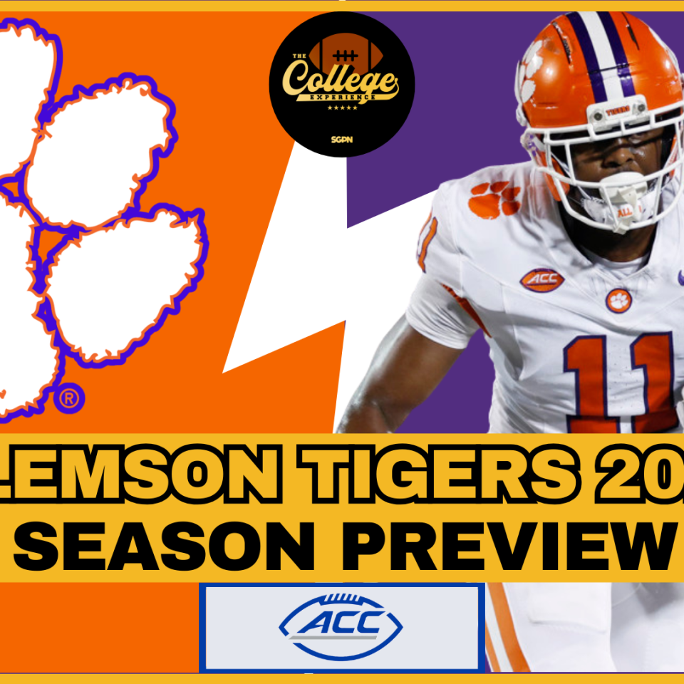 Clemson Tigers 2026 Team Preview | The College Football Experience (Ep. 3068)