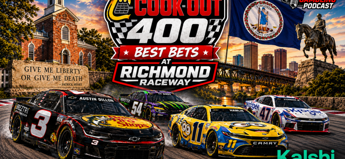 Cook Out 400 Betting Picks 2026 I NASCAR Gambling Podcast (Ep. 848)