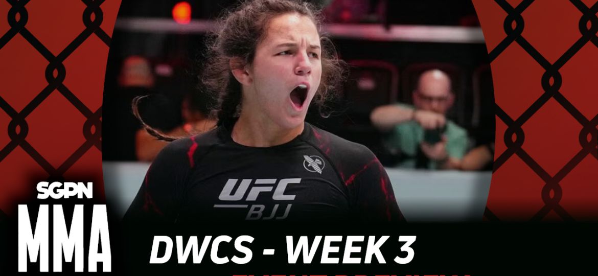 DWCS Week 3 Betting Guide (Yum Yum) | MMA Gambling Podcast (Ep.1156)