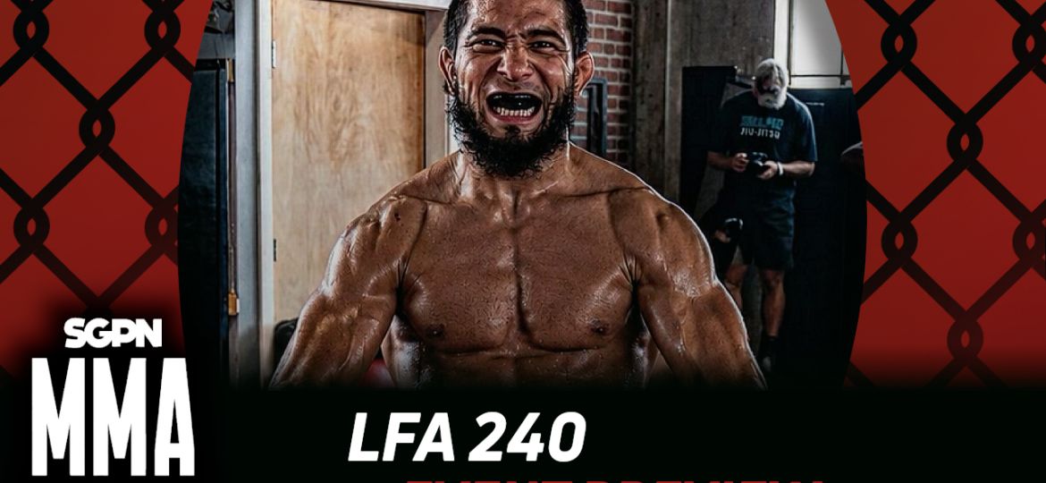 LFA 240 Betting Guide (Dead Serious 69) | MMA Gambling Podcast (Ep.1159)