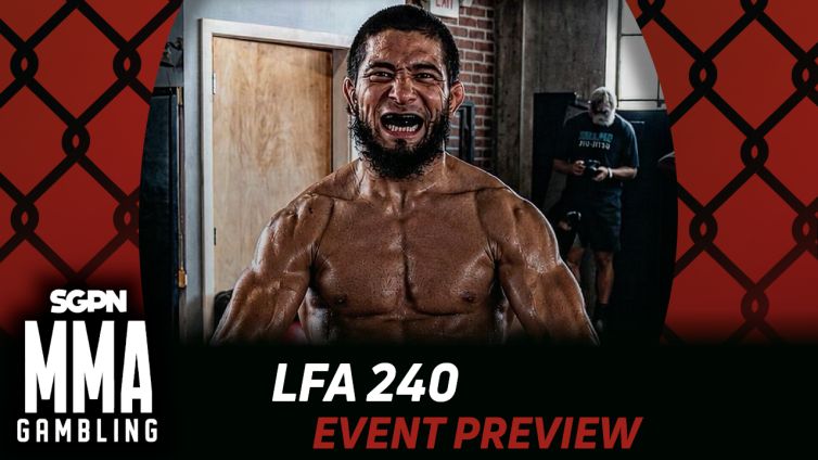 LFA 240 Betting Guide (Dead Serious 69) | MMA Gambling Podcast (Ep.1159)