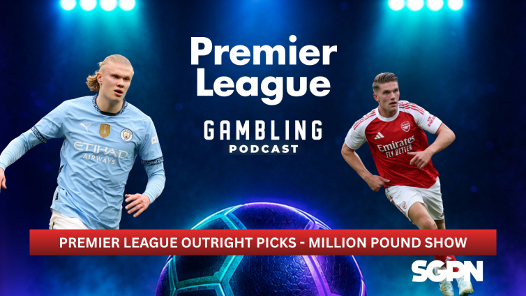 Premier League Outright Picks - The £1 Million Show | Premier League Gambling Podcast (Ep. 442)
