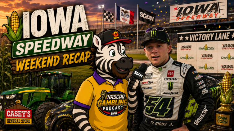 NASCAR Iowa 2026 Betting Recap I NASCAR Gambling Podcast (Ep. 847)