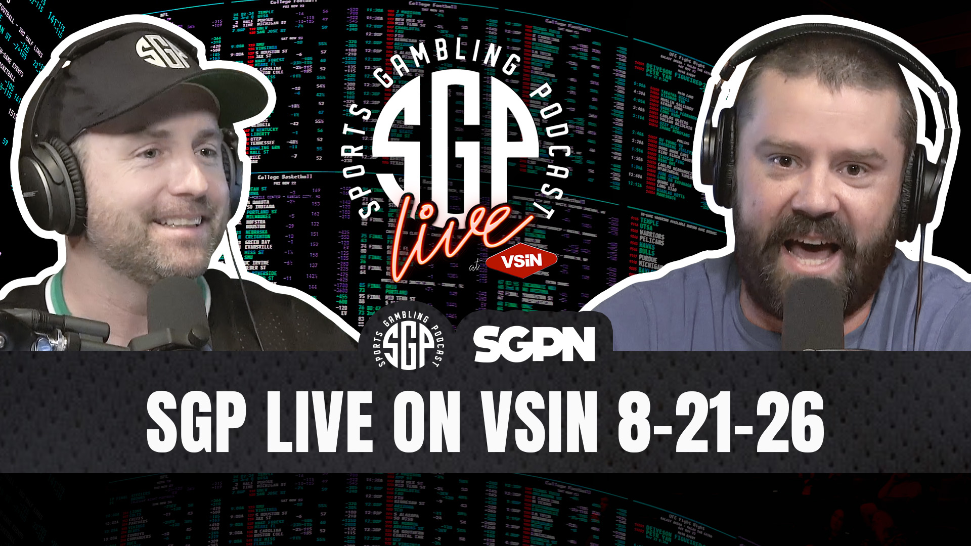 Sports Gambling Podcast LIVE on VSIN-8-21-26