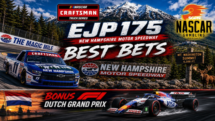 Team EJP 175 Betting Picks 2026 I NASCAR Gambling Podcast (Ep. 853)