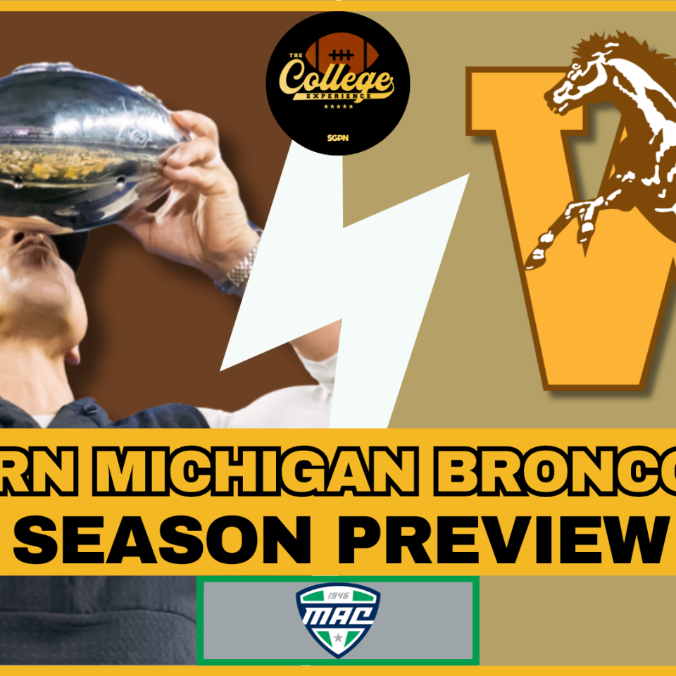 Western Michigan Broncos 2026 Team Preview | The College Football Experience (Ep. 3068)