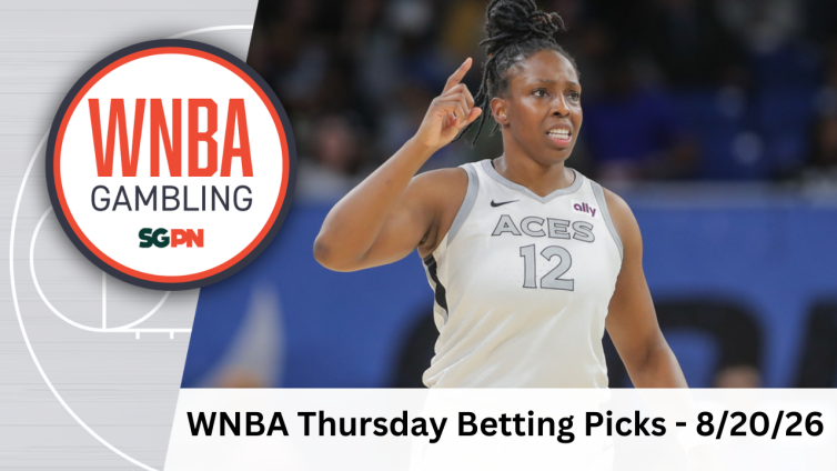 WNBA Thursday Betting Picks – 8/20/26 | WNBA Gambling Podcast (Ep. 258)