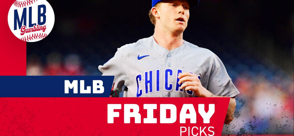 MLB Friday Betting Picks 8/21/26 | MLB Gambling Podcast (Ep.1035)