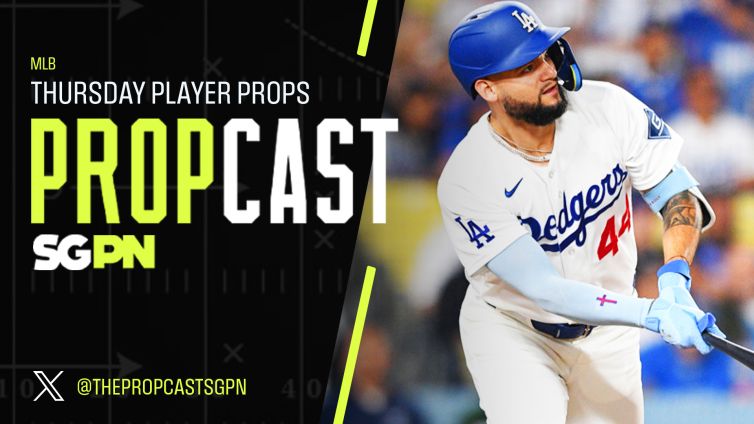 MLB Thursday Player Props 8/13/26 – Bets, Player Props and Predictions | The Propcast (Ep. 521)