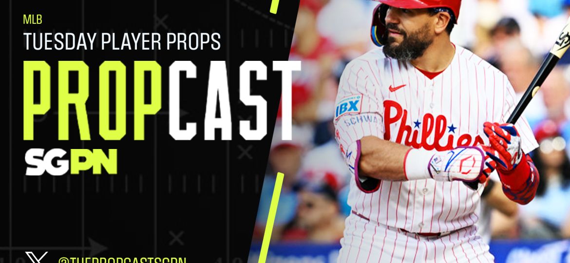 MLB Tuesday Player Props 8/11/26 – Bets, Player Props and Predictions | The Propcast (Ep. 519)