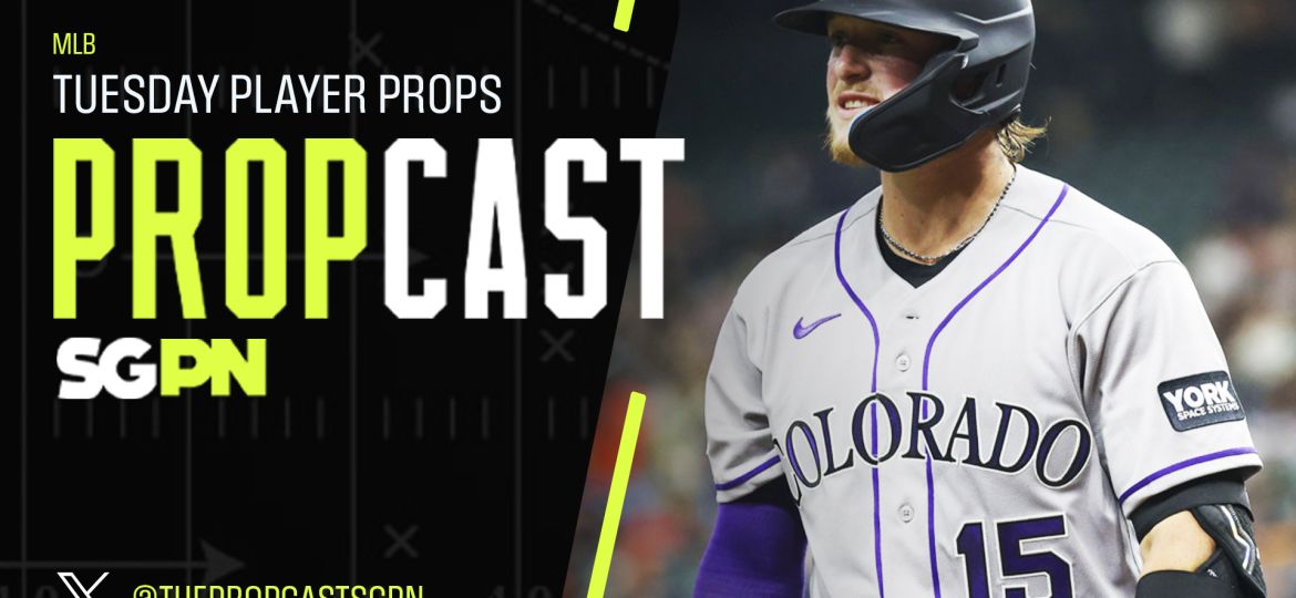 MLB Tuesday Player Props 8/18/26 – Bets, Player Props and Predictions | The Propcast (Ep. 524)